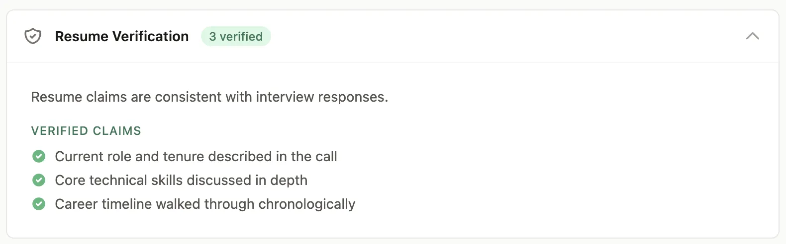 Resume verification showing three resume claims checked against the interview responses